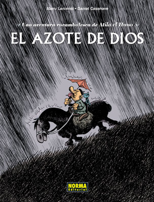 El azote de Dios: una aventura rocambolesca de Atila el Huno