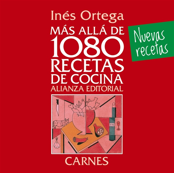 Carnes. Más allá de 1080 recetas de cocina