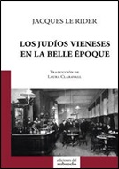 Los judíos vieneses en la Belle Époque