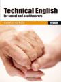 Technical English for social and health carers