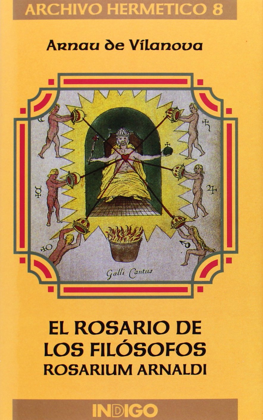 El rosario de los filósofos : rosarium Arnaldi