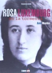 Rosa Luxemburg, en la tormenta