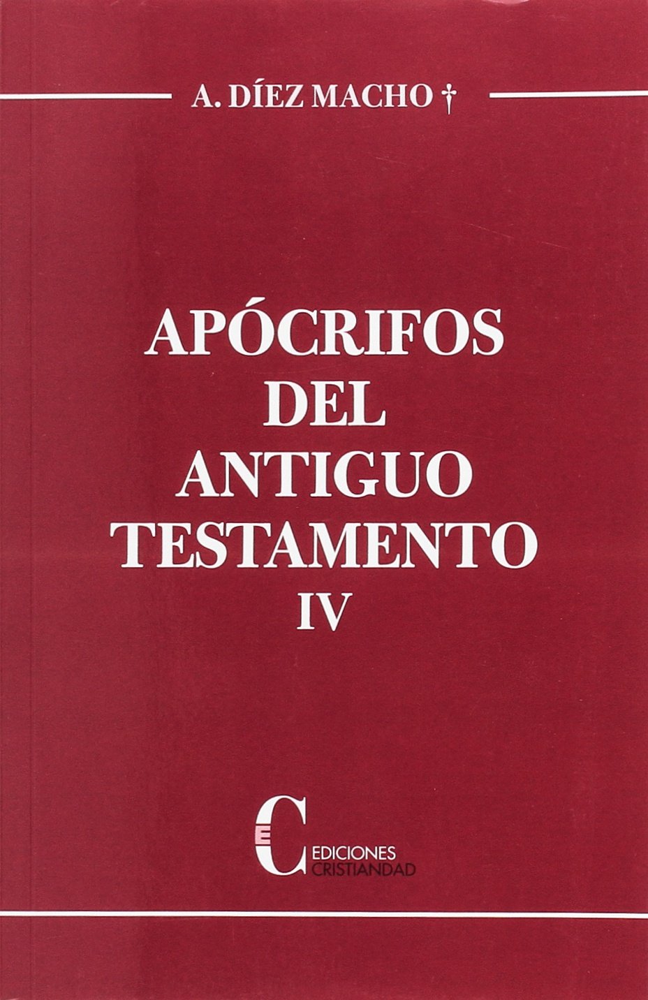 Apócrifos del Antiguo Testamento (Volumen IV)