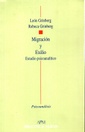 Migración y exilio. Estudio psicoanalítico