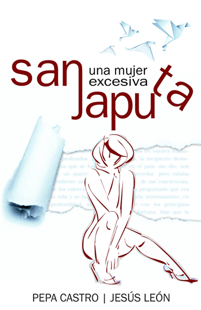 Sanjaputa, una mujer excesiva