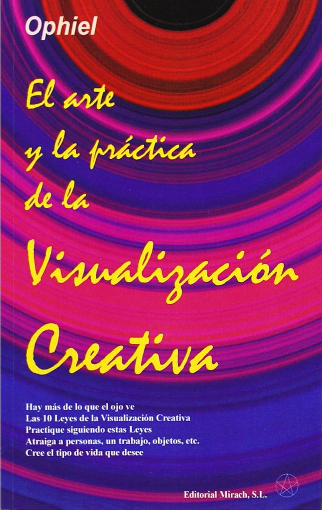 El Arte y la práctica de la Visualización Creativa