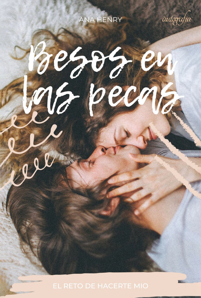 Besos en las pecas