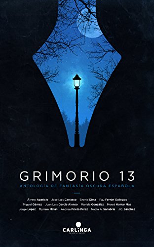 Grimorio 13. Antología Española de Fantasía Oscura