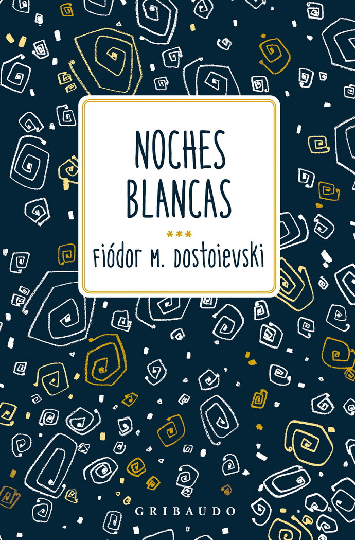 Noches blancas (cantos tintados)