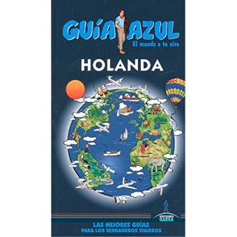 Holanda. Guía Azul