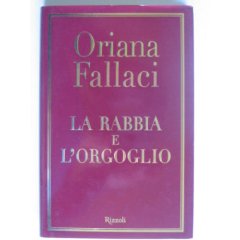 La rabbia e l'Orgoglio