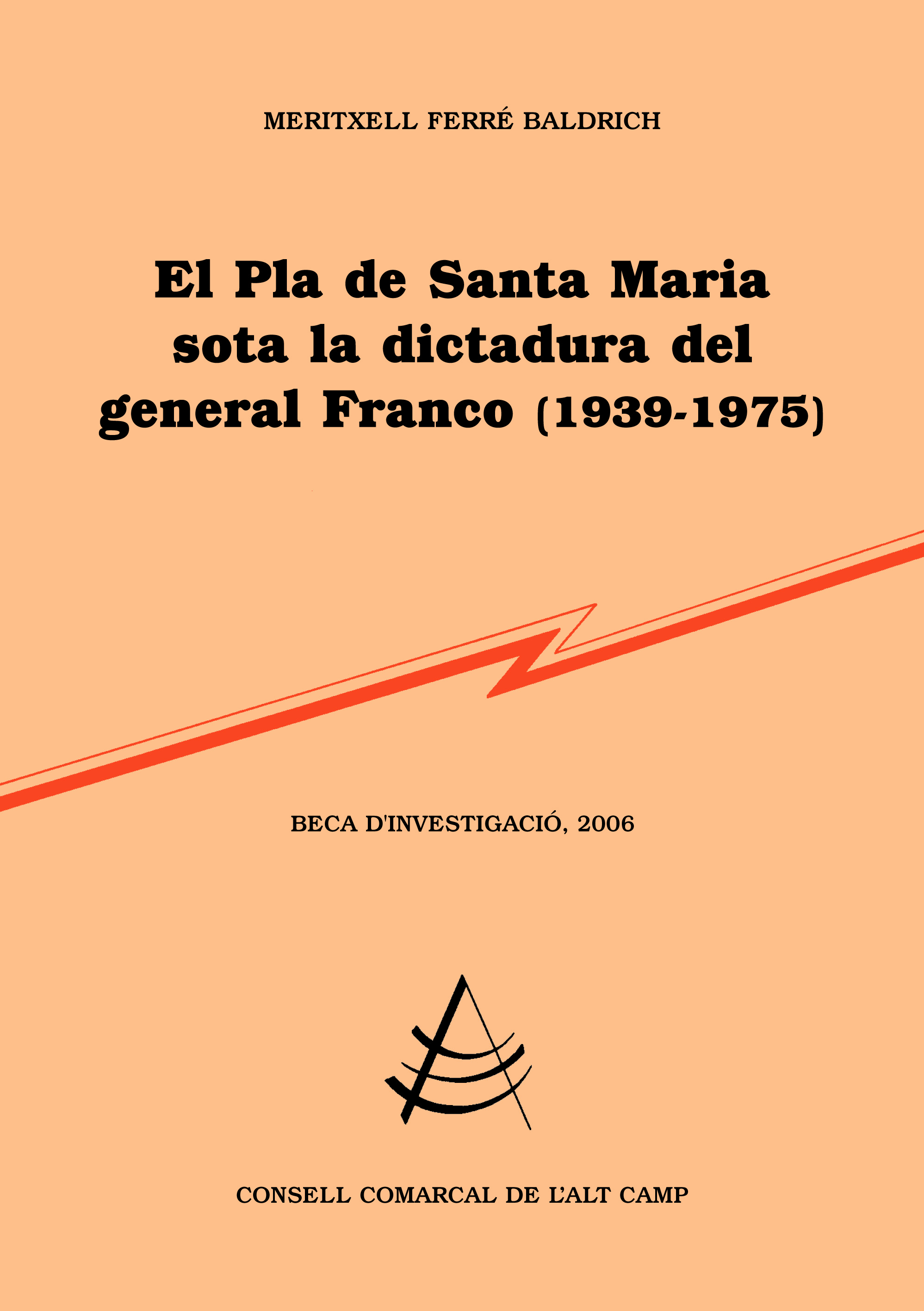 El pla de Santa Maria sota la dictadura del general Franco (1939-1975)