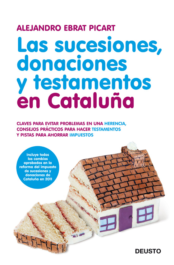 Las sucesiones, donaciones y testamentos en Cataluña