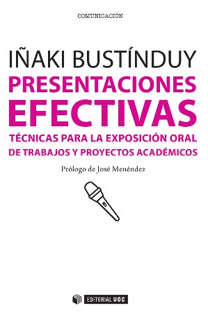 Presentaciones efectivas: técnicas para la exposición oral de trabajos y proyectos académicos