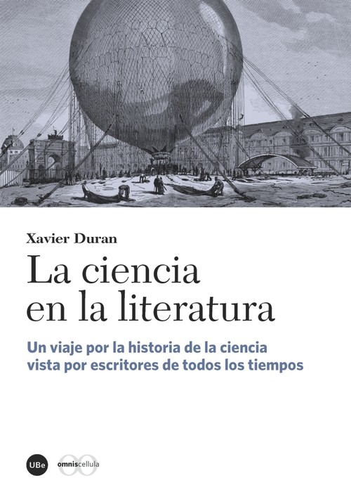 La ciencia en la literatura: un viaje por la historia de la ciencia vista por escritores de todos los tiempos