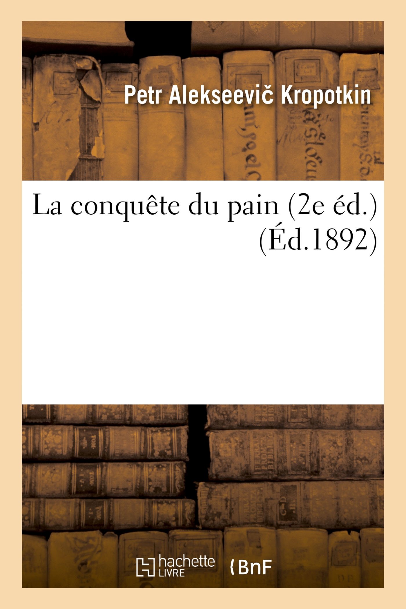 La conquête du pain