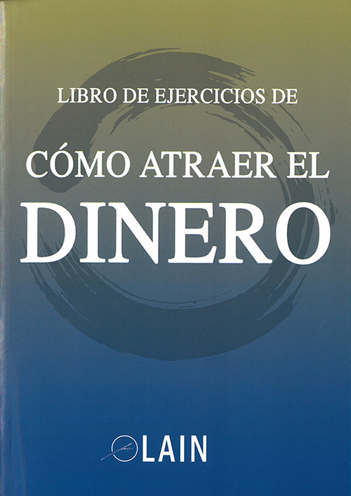 Cómo atraer el dinero (libro de ejercicios)