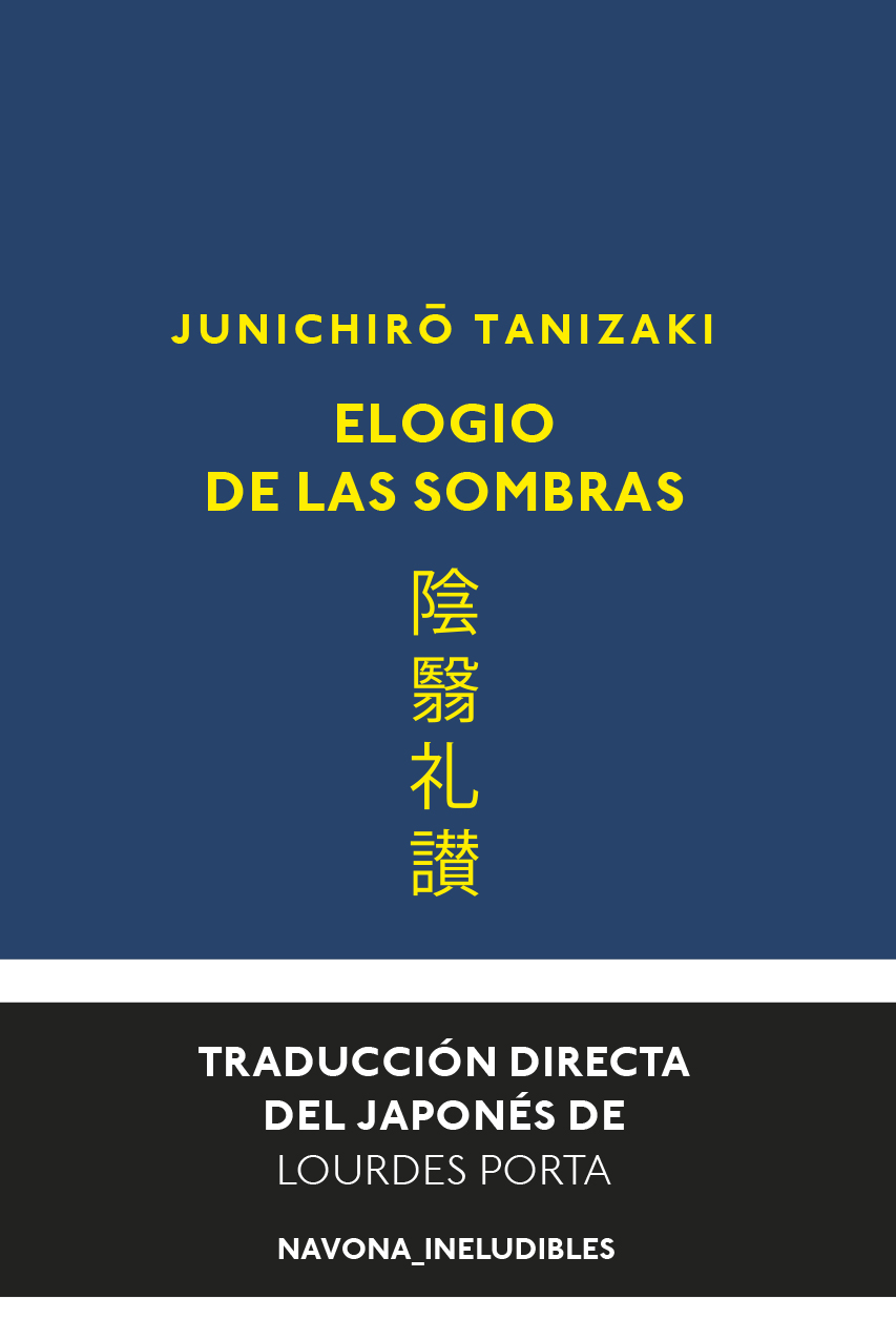 Elogio de las sombras (Traducción directa del japonés de Lourdes Porta)