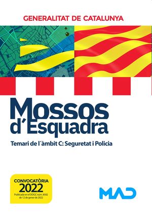 Mossos d'Esquadra. Temari de l'àmbit C: Seguretat i Policia (2022). Generalitat de Catalunya