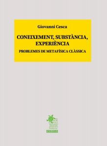 Coneixement, substància, experiència: problemes de metafísica clàssica