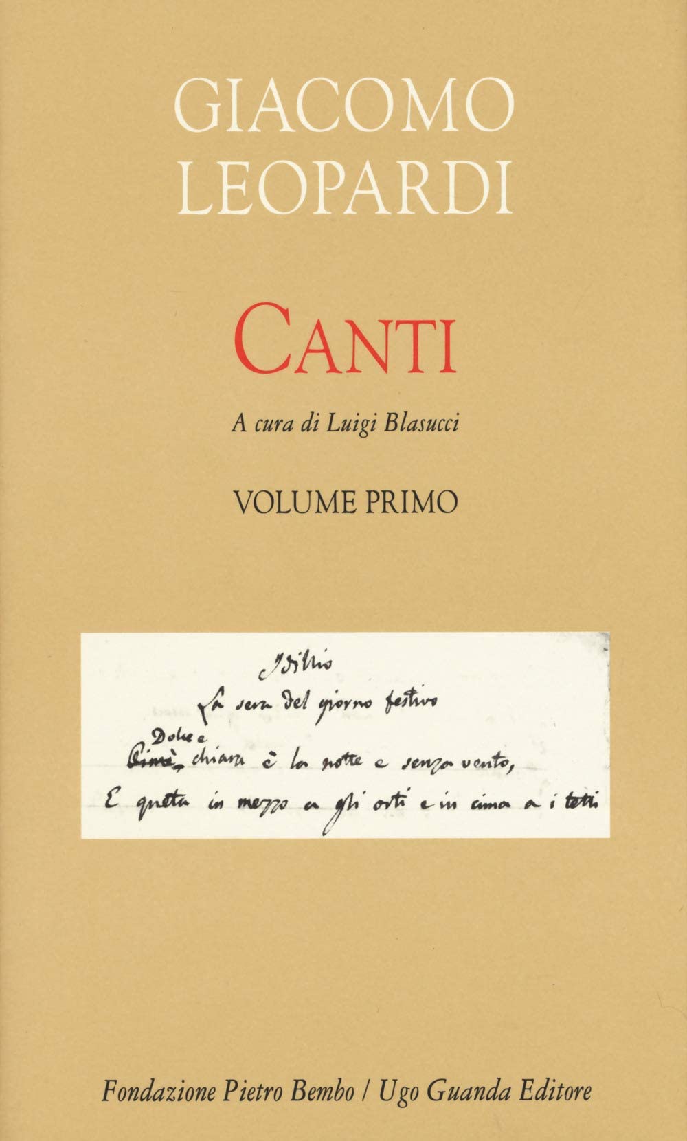 Canti (Vol. 1) (Biblioteca di scrittori italiani. Fondazione Pietro Bembo)