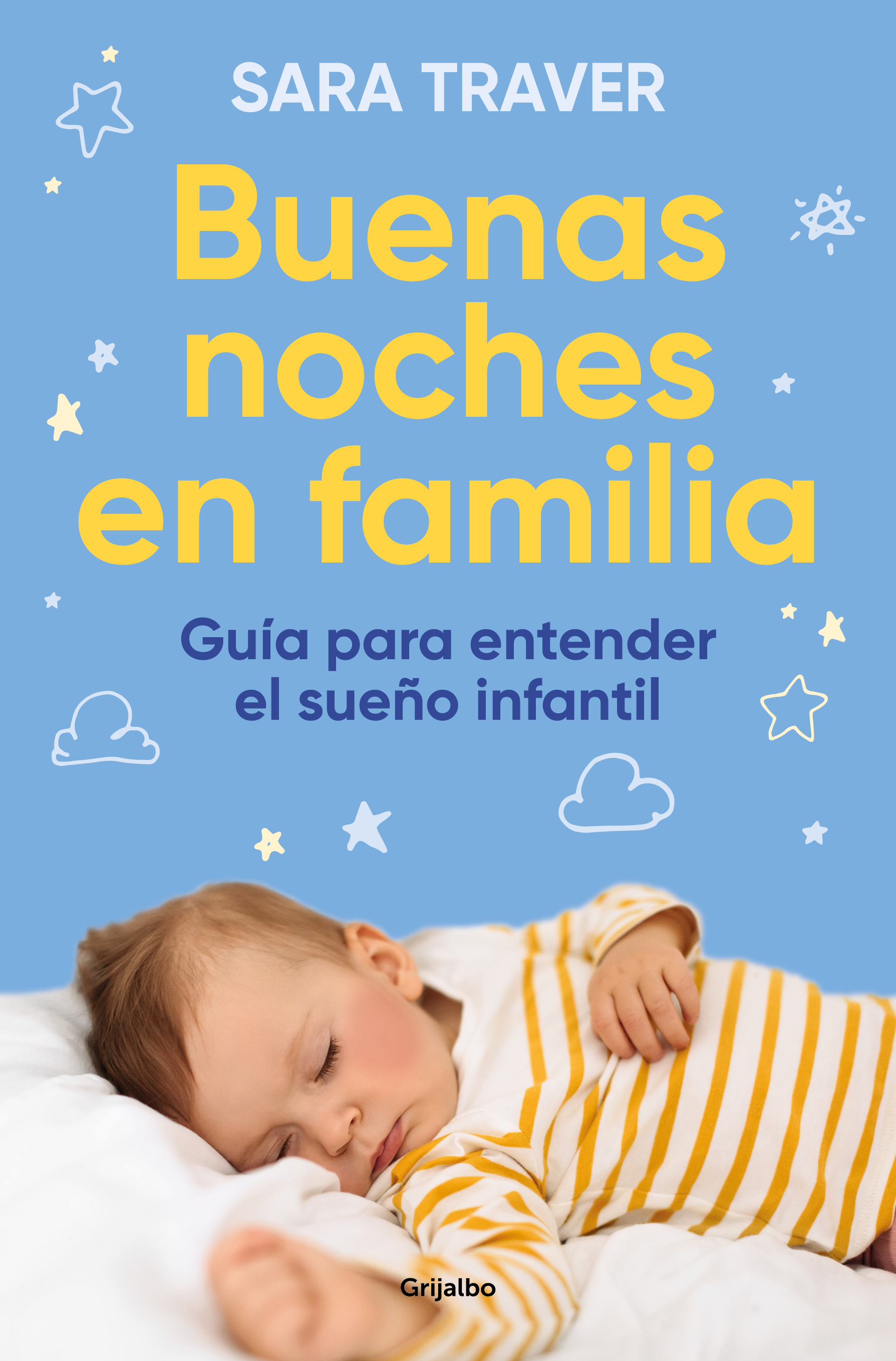 Buenas noches en familia. Guía para entender el sueño infantil