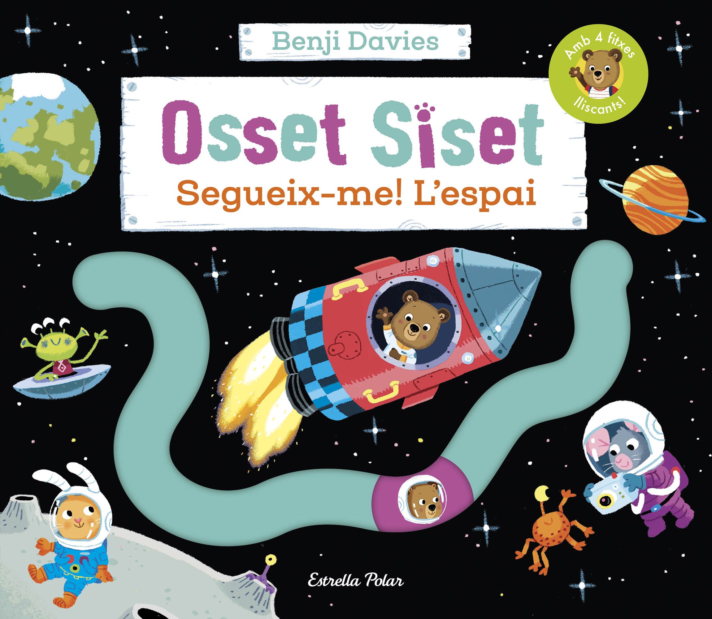 Osset Siset. Segueix-me! L'espai