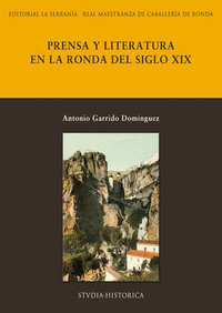 PRENSA Y LITERATURA EN LA RONDA DEL S.XIX