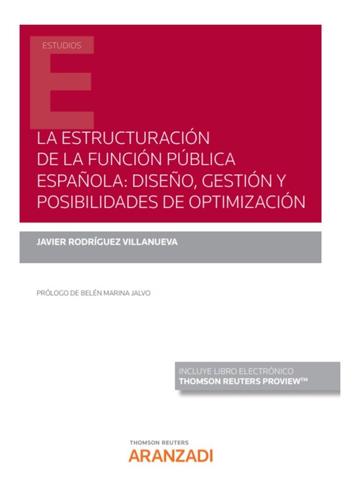 LA ESTRUCTURACION DE LA FUNCION PUBLICA ESPAÑOLA DISEÑO GEST