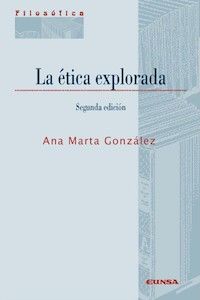 LA ETICA EXPLORADA