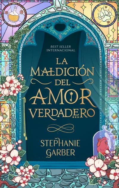 La maldicion del amor verdadero  (Érase una vez un corazón roto 3)