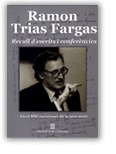 Ramon Trias Fargas. Recull d'escrits i conferències en el 10è aniversa