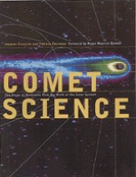 Comet science.