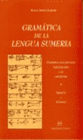 Gramática de la lengua sumeria. Gramática con ejercicios transliterados y en cuneiforme