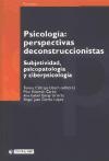 Psicología : Perspectivas deconstruccionistas