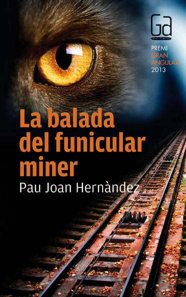 La balada del funicular miner. Premi Gran Angular 2013