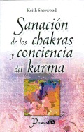 Sanación de los chakras y conciencia del karma