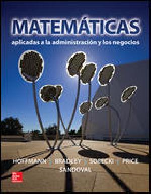 Matemáticas aplicadas a la administración y los negocios