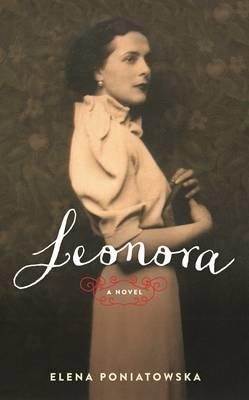 Leonora: A Novel (Inspired by the Life of Leonora Carrington)