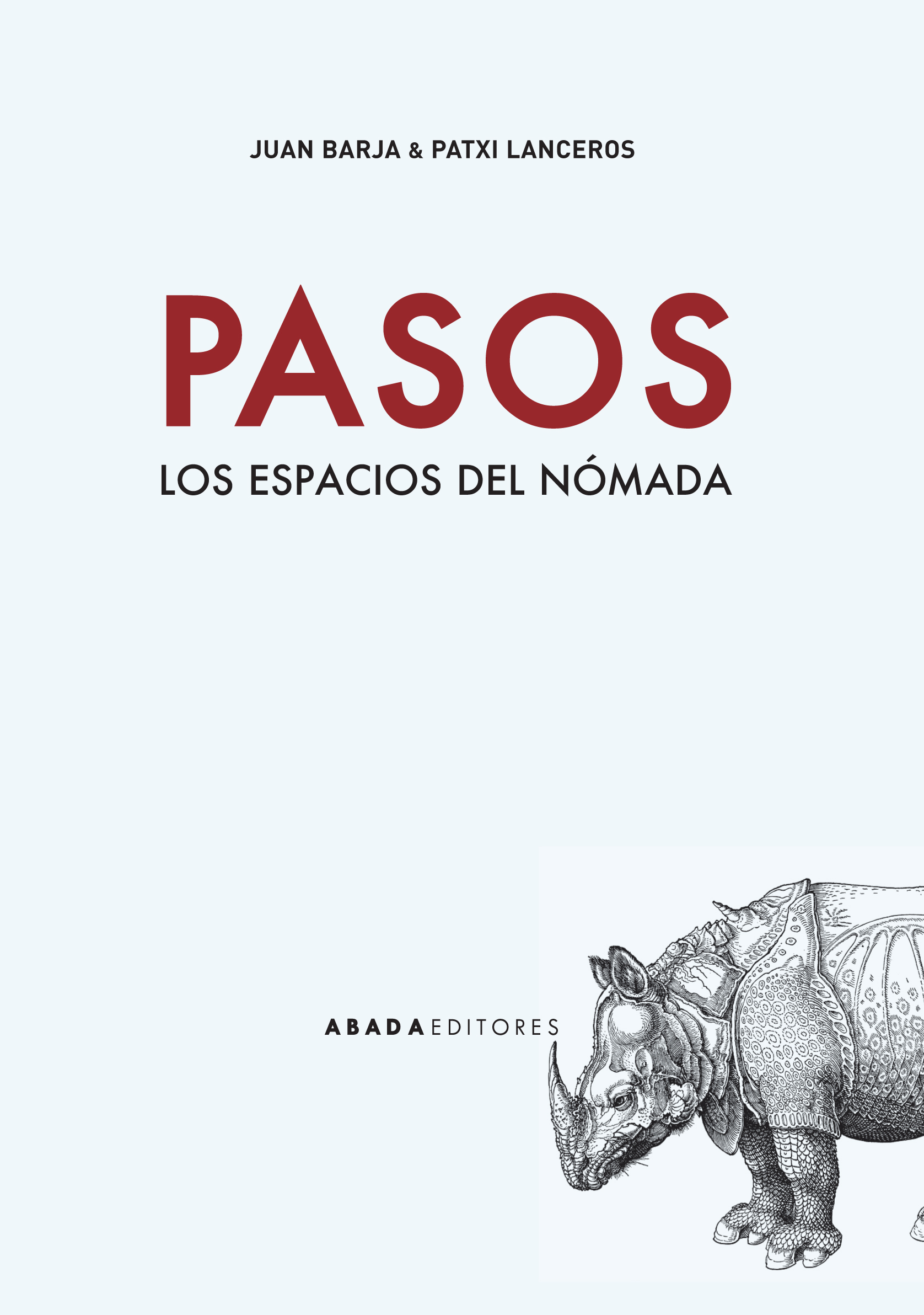 Pasos: los espacios del nómada