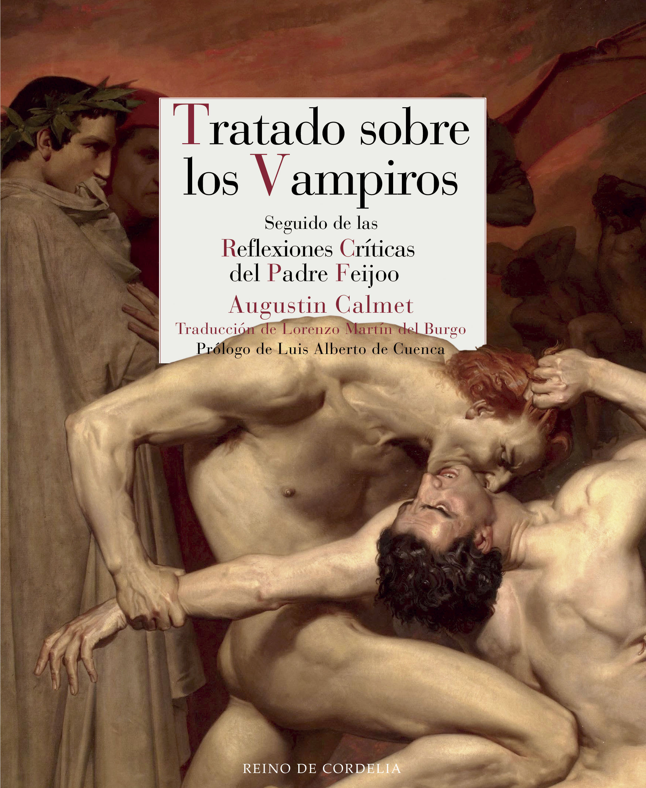 Tratado sobre los vampiros (Seguido de las Reflexiones críticas del Padre Feijoo)