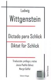 Dictado para Schlick / Diktat für Schlick (Edición trilingüe)