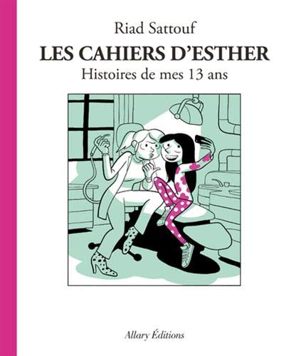 Les cahiers d'Esther 4/Histoires de mes 13 ans (Images)