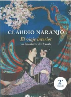 El viaje interior 2ª Edición: En los clásicos de Oriente