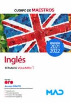 Cuerpo de Maestros. Inglés. Temario volumen 1