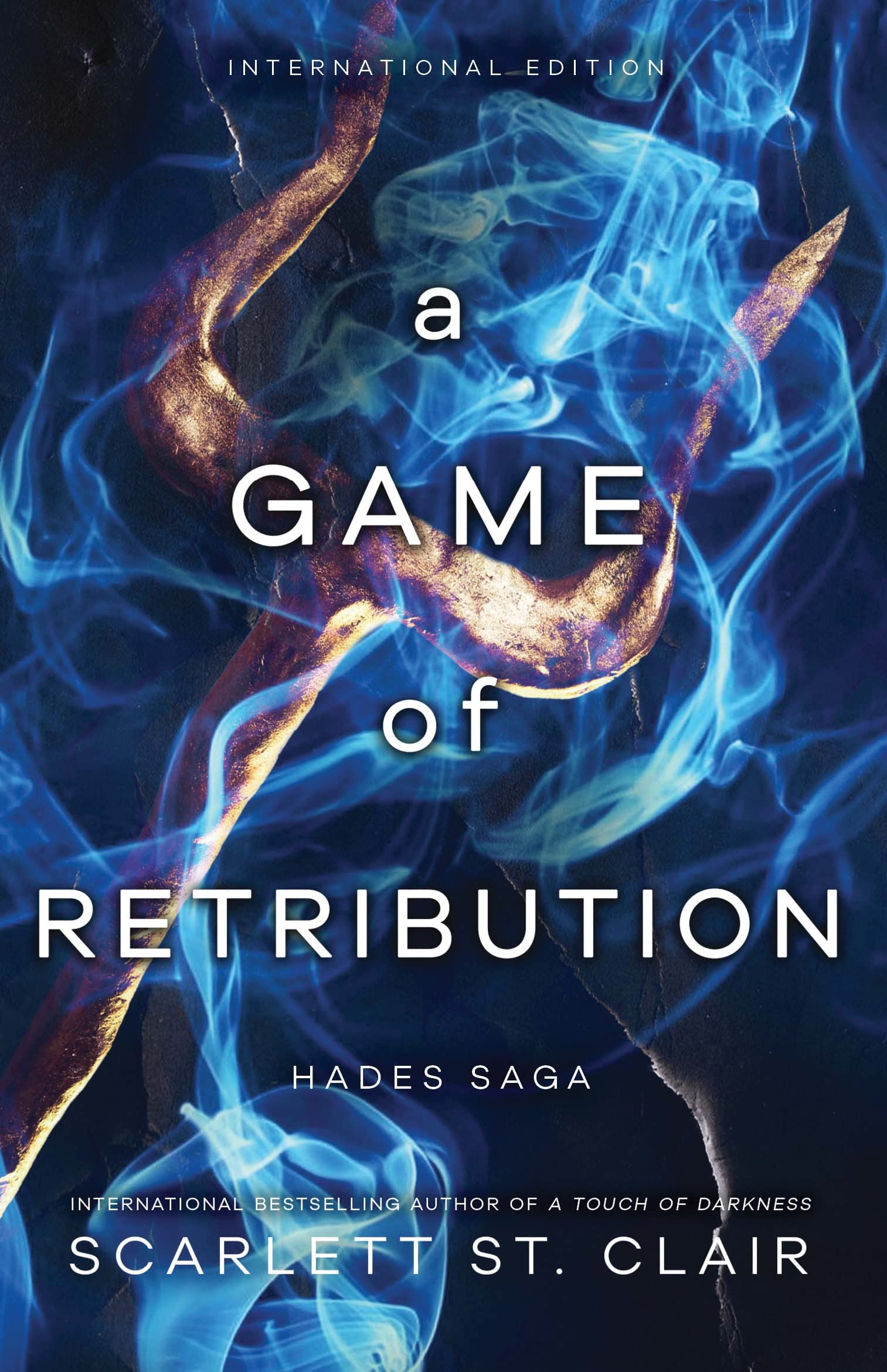 A Game of Retribution  (Hades Saga)