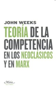 Teoría de la competencia en los Neoclásicos y en Marx