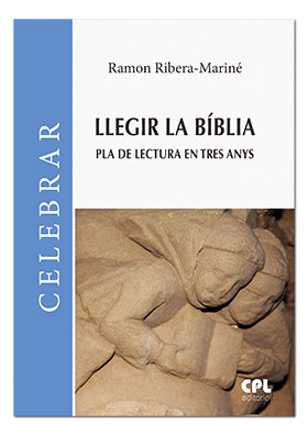 Llegir la Bíblia. Pla de lectura en tres anys