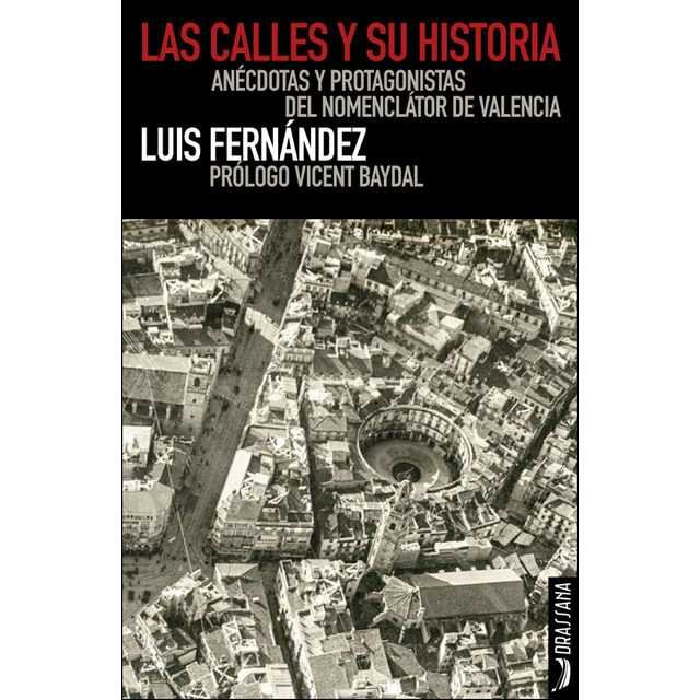 Las calles y su historia