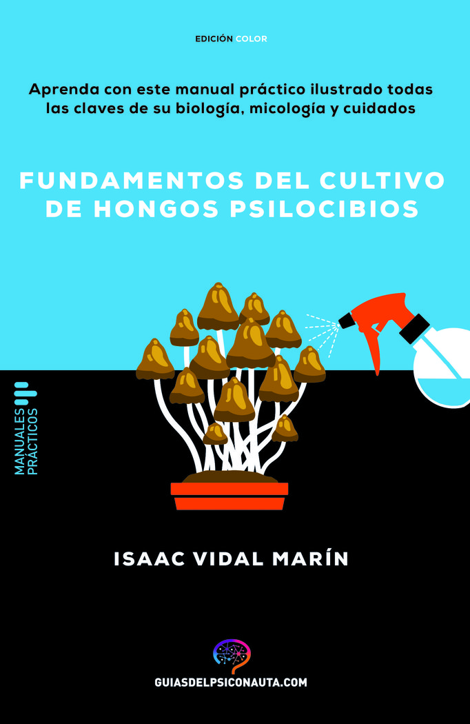 FUNDAMENTOS DEL CULTIVO DE HONGOS PSILOCIBIOS (POD)